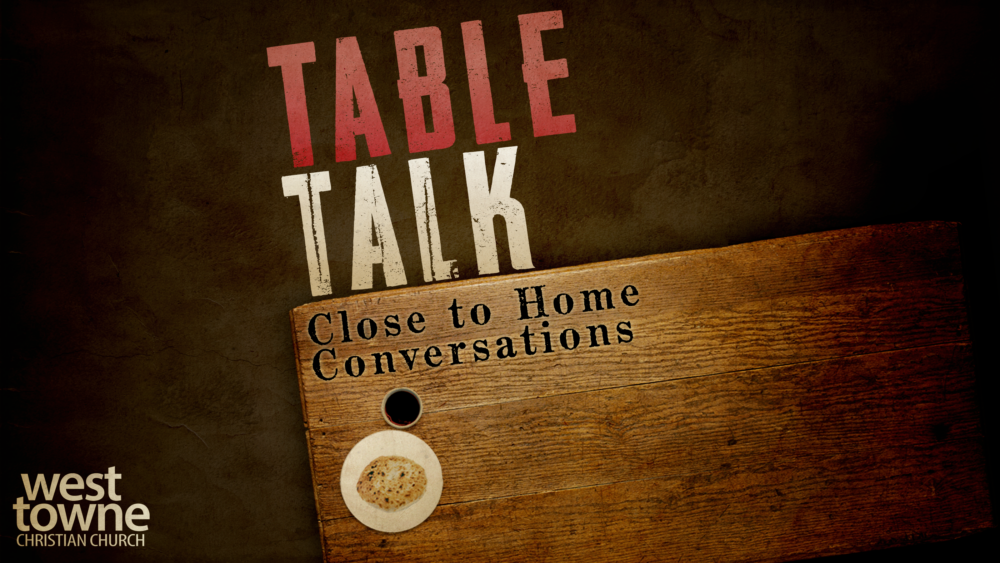 Table Talk