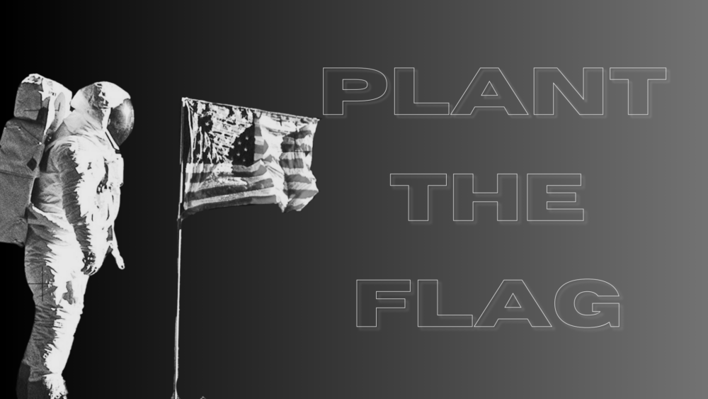 Plant the Flag